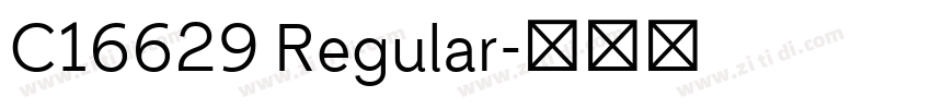 C16629 Regular字体转换 C16629 Regular字体转换